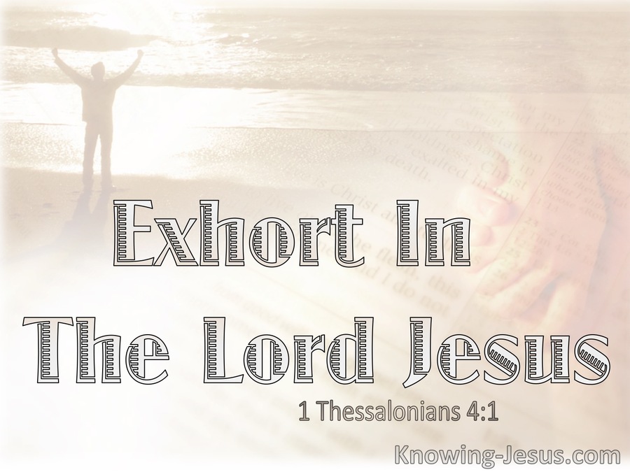 1 Thessalonians 4:1 Exhort In The Lord Jesus (beige)